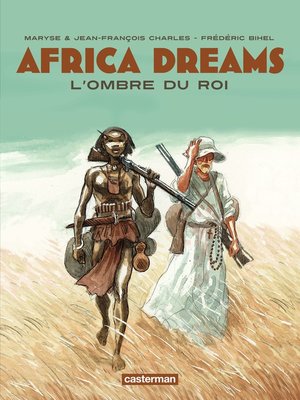 cover image of Africa Dreams (Tome 1)--L'ombre du Roi